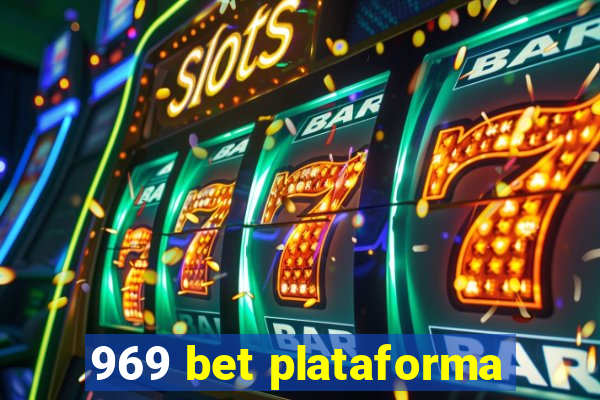 969 bet plataforma